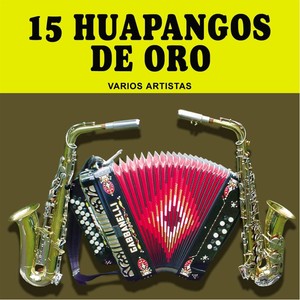 15 Huapangos de Oro