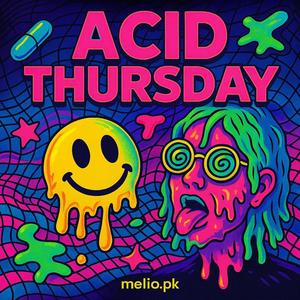 AcidThusday