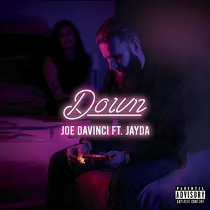 Down (feat. Jayda) [Explicit]