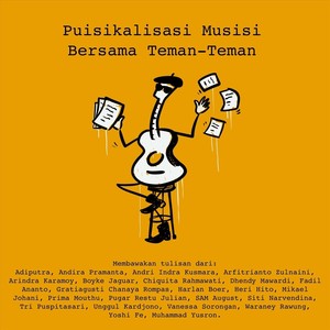 Puisikalisasi Musisi Bersama Teman-Teman (Explicit)