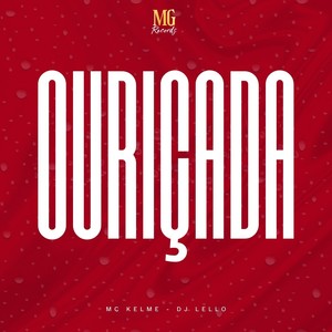 OURIÇADA (Explicit)