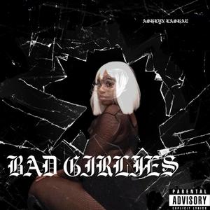 Bad Girlies (Slowed) (Explicit)