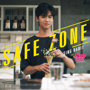 Safe Zone (เพลงประกอบซีรีส์ The Warp Effect รูปลับรหัสวาร์ป)