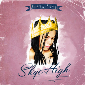 Skye High (Explicit)