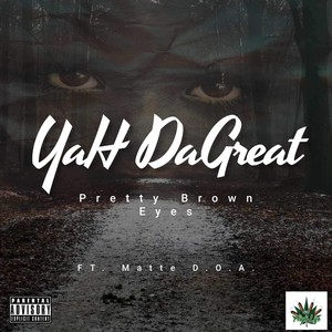 Pretty Brown Eyes (Explicit)