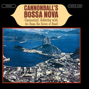 Cannonball s Bossa Nova