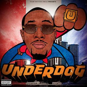 Underdog Intro (Explicit)