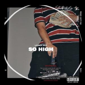 So High (Explicit)