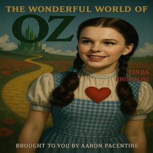 The Wonderful Land of Oz (feat. Linda Rhinestone)