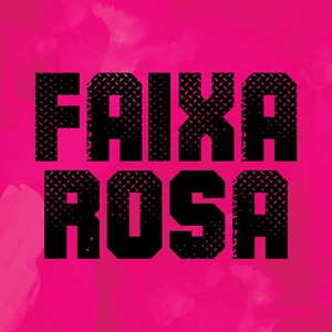 FAIXA ROSA