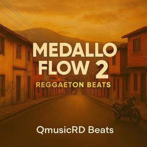 Medallo Flow 2 / Beats Reggaeton