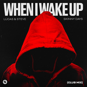When I Wake Up (Extended Mix|Club Mix)