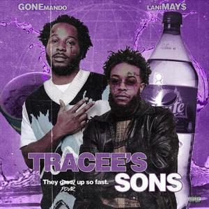 Tracee's Sons (Chopped & Screwed) [Explicit]