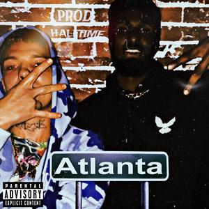 Atlanta (feat. SM82) (Explicit)