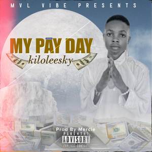 My Payday (Explicit)