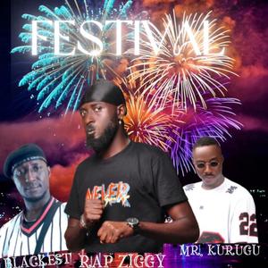 FESTIVAL (feat. Blackest & Mr. Kurugu|Explicit)