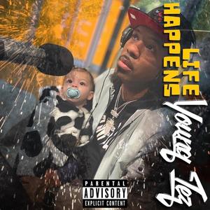 Life Happens (Explicit)