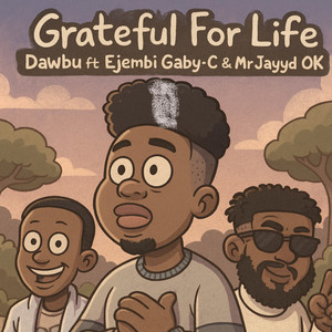 Grateful For Life (Remastered 2025)