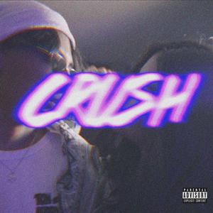 CRUSH(feat. Z4KCH) (Explicit)