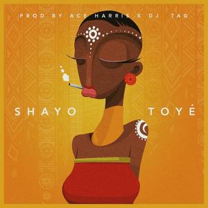 Shayo (feat. ACE HARRIS) [Explicit]