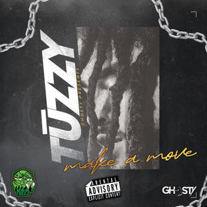 Make A Move (Explicit)