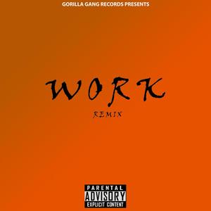 WORK (feat. MaT & M.Y.I) [Explicit]