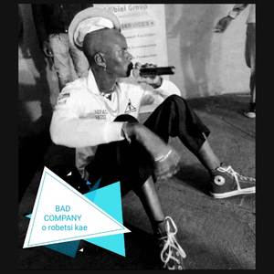 Bad company sa - Ake boni mokoi