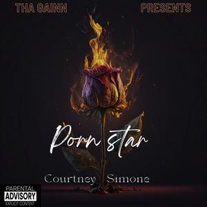 Porn Star (feat. Courtney Simone) (Explicit)