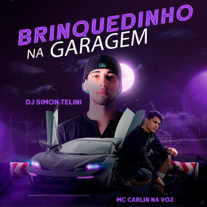 Brinquedinho na Garagem (Explicit)