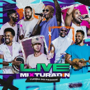 Turma do Pagode - Faz um Coração Aí (Ao Vivo)