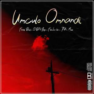 Umculo Omnandi (feat. DBN Gogo, Felo Le tee & TNK Musiq)