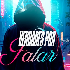Verdades Pra Falar (Explicit)