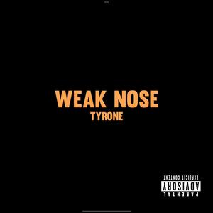 WEAK NOSE (feat. Jay$plash) (Explicit)