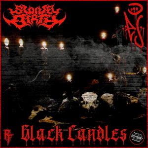 Black Candles (feat. EJ Prophet) [Explicit]