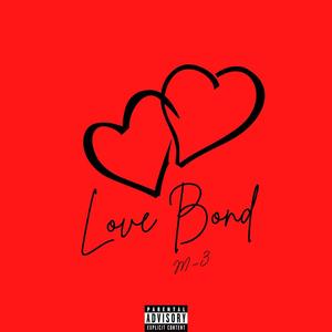 Love Bond (Explicit)