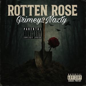 RottenRose (Explicit)
