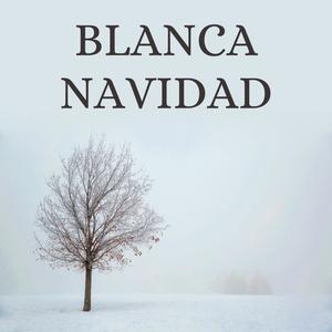 BLANCA NAVIDAD