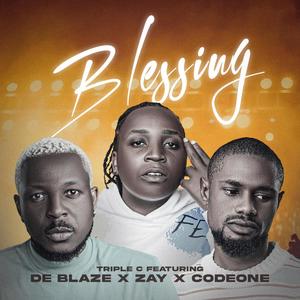 Blessing (feat. De Blaze, Zaywurld & Codeone)