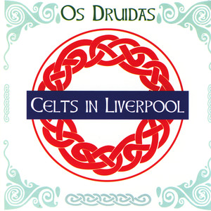 Celts In Liverpool