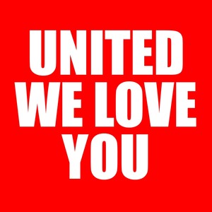 United We Love You