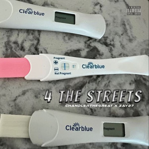 For The Streets (Explicit)