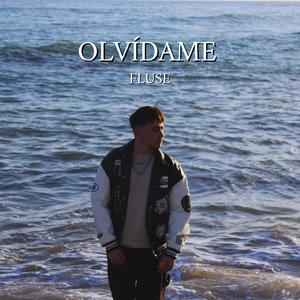 Olvídame (Explicit)