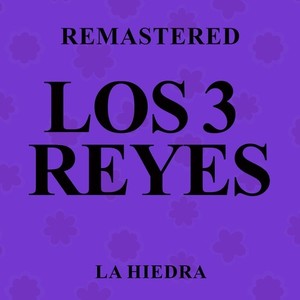 La Hiedra (Remastered)