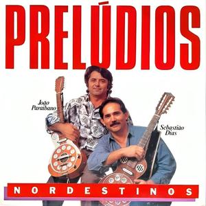 Prelúdios Nordestinos