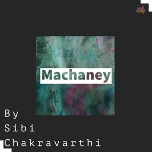 Machaney - Farewell Song