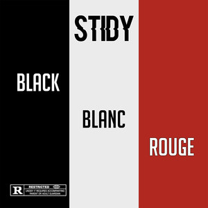 Black Blanc Rouge (Explicit)