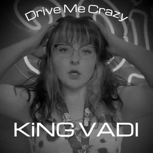 Drive Me Crazy (Explicit)