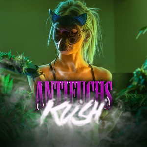 Kush (Explicit)