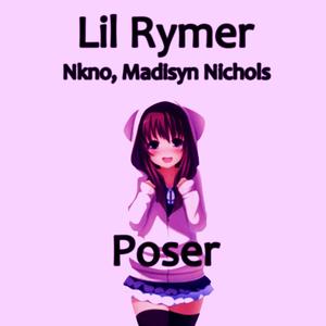 Poser (Explicit)