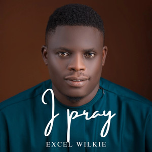 I Pray